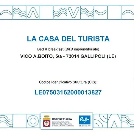 Bed & Breakfast La Casa Del Turista Gallipolli